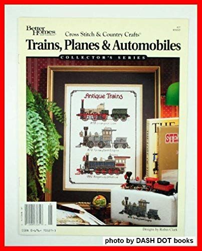 Cross Stitch & Country Crafts - Trains, Planes & Automobiles #27