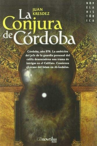 Kresdez, J: Conjura De Córdoba
