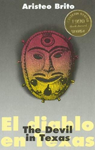 The Devil In Texas/El Diablo En Texas (Clasicos Chisanos/Chicano Classics, No. 5) (English And Spanish Edition)