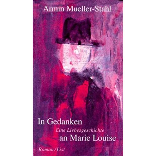 In Gedanken An Marie Louise: Eine Liebesgeschichte (German Edition)