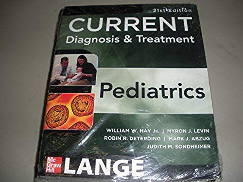 Current Diagnosis & Treatment Pediatrics(Chinese Edition)