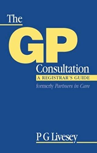The Gp Consultation 2nd Edition