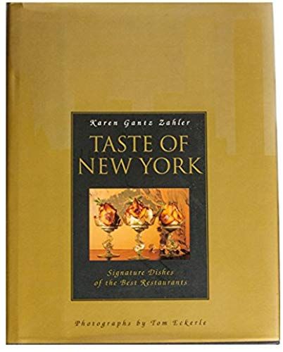 Taste Of New York: Signature Dishes Of The Best Restaurants