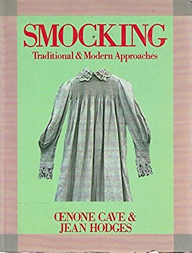 Smocking: Traditional And Modern Approaches