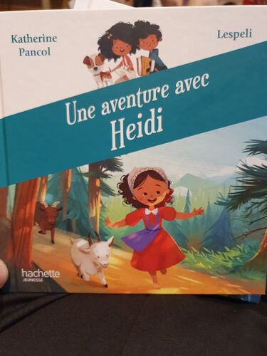 Une Aventure Avec Heïdi