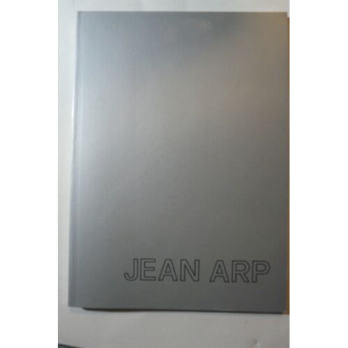 Jean Arp - Catalogue Exposition 1981