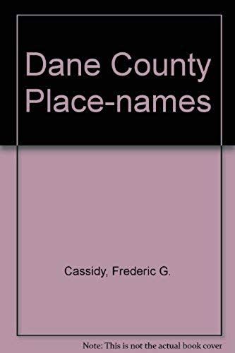 Dane County Place-Names,