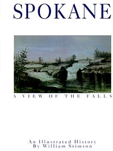 Spokane: A View Of The Falls