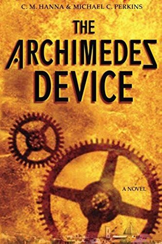 The Archimedes Device: A Novel