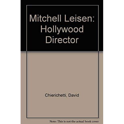 Mitchell Leisen: Hollywood Director