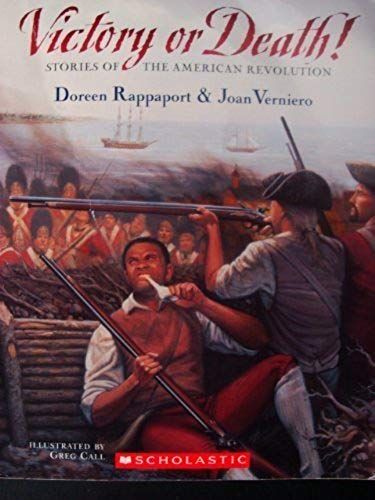Victory Or Death! Stories Of The American Revolution