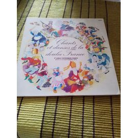 Chants Et Danses De La Douce France