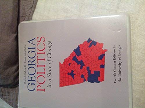 Georgia Politics In A State Of Change Custom Uga Edition