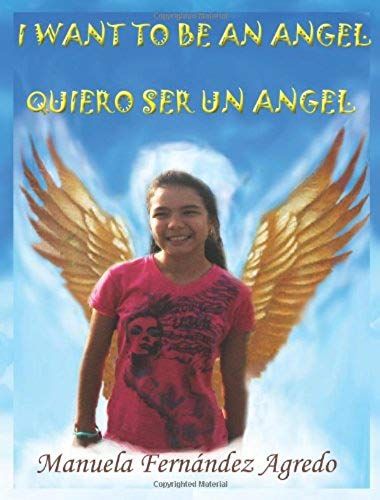 I Want To Be An Angel- Quiero