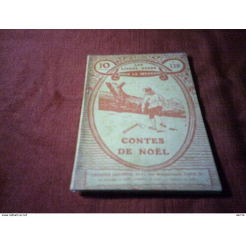 Les Livres Roses Pour La Jeunesse N° 120 Contes De Noel