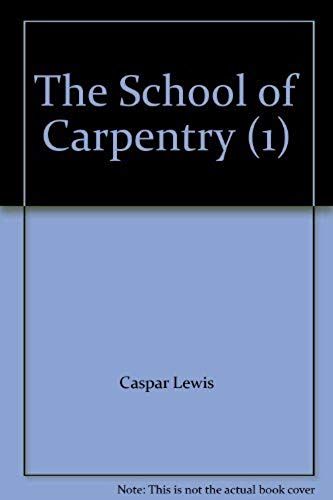 The School Of Carpentry (1)