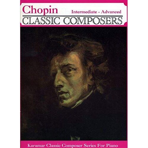 Chopin, Frederic * Intermediate To Advanced Piano Solos