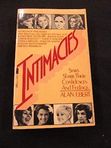 Intimacies : Stars Share Their Confidences And Feelings