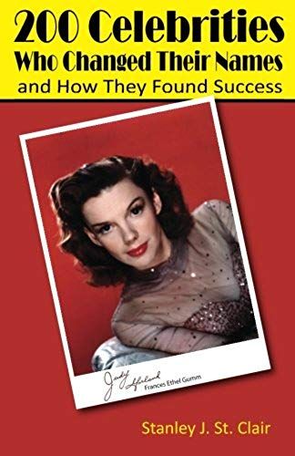 200 Celebrities Who Changed Their Names And How They Found Success