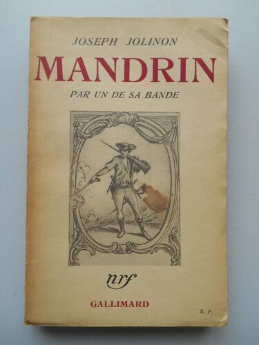 Mandrin Par Un De Sa Bande / Joseph Jolinon / Réf58474