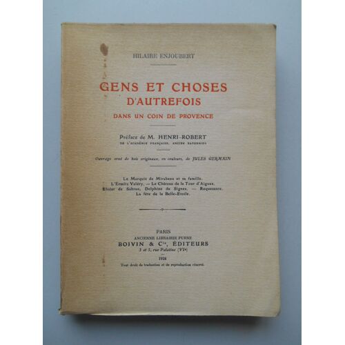 Gens Et Choses D'autrefois Dans Un Coin De Provence / Hilaire Enjoubert / 58454