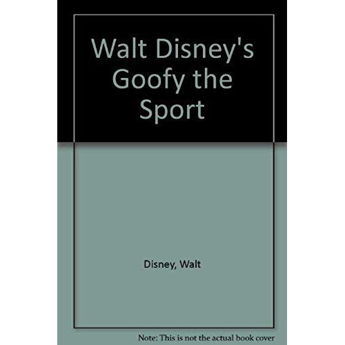 Walt Disney's Goofy The Sport