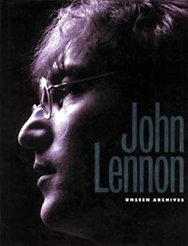 John Lennon: Unseen Archives