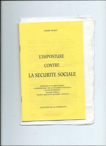 L' Imposture Contre La Sécurité Sociale