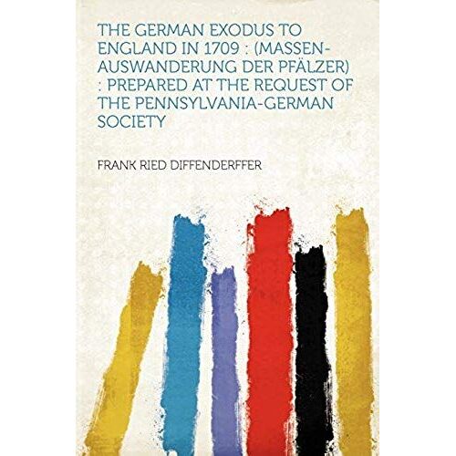 The German Exodus To England In 1709
