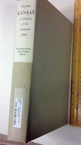 Kansas: A History Of The Jayhawk State