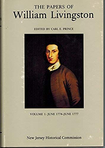 The Papers Of William Livingston July 1777 To December 1778