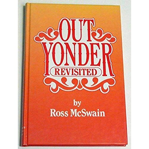 Out Yonder Revisited