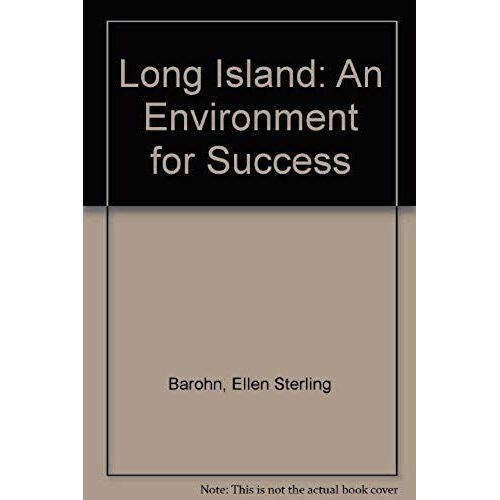 Long Island: An Environment For Success
