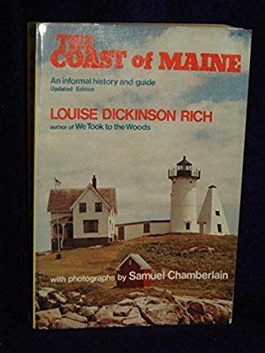 The Coast Of Maine: An Informal History And Guide