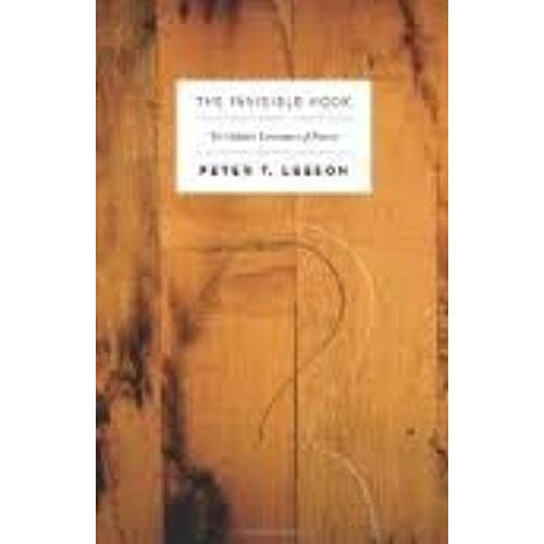 The Invisible Hook: The Hidden Economics Of Pirates By Peter T. Leeson