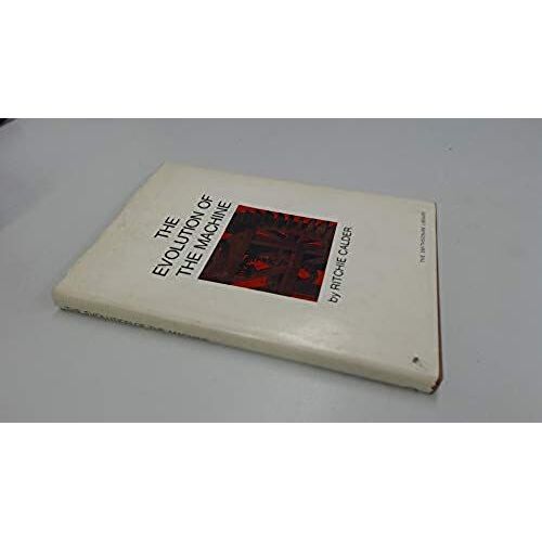 The Evolution Of The Machine (The Smithsonian Library)
