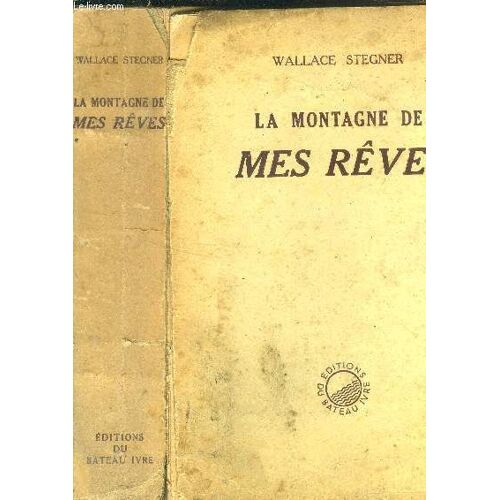 La Montagne De Mes Rêves