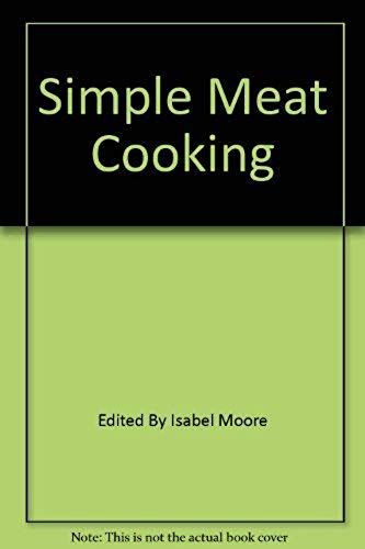 Simple Meat Cooking