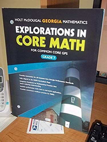 Explorations In Core Math: Common Core Gps Student Edition Grade 7 2014