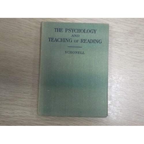 Psychology And Teaching Of Reading