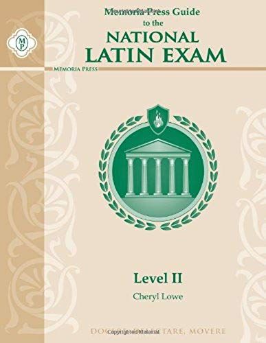 Memoria Press Guide To The National Latin Exam, Level Ii