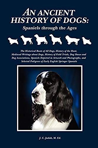 An Ancient History Of Dogs