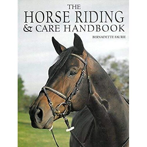Horse Riding & Care Handbook