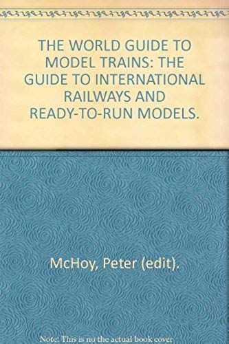 The World Guide To Model Trains