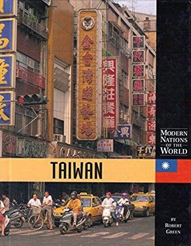Modern Nations Of The World - Taiwan