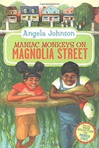 Maniac Monkeys On Magnolia Street & When Mules Flew On Magnolia Street