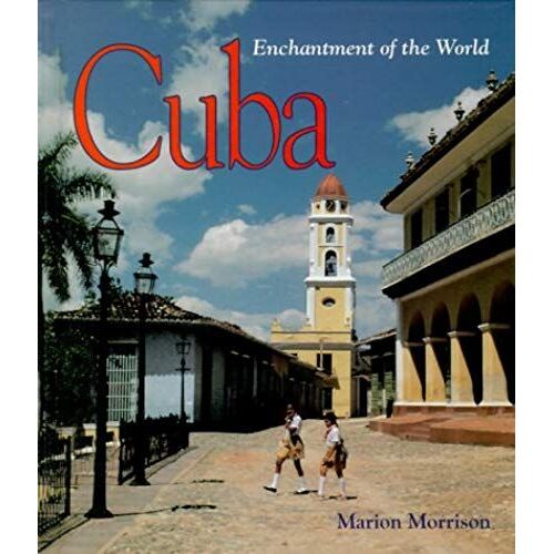 Cuba (Enchantment Of The World Second Series)