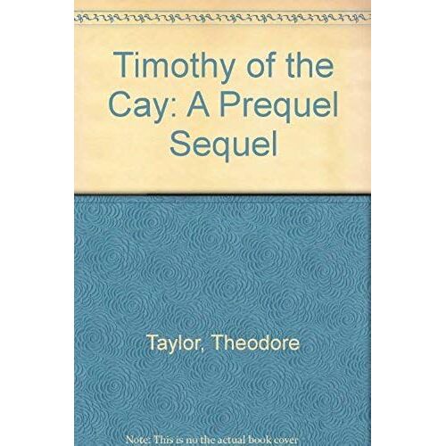 Timothy Of The Cay: A Prequel Sequel