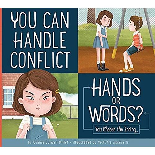 You Can Handle Conflict: Hands Or Words?