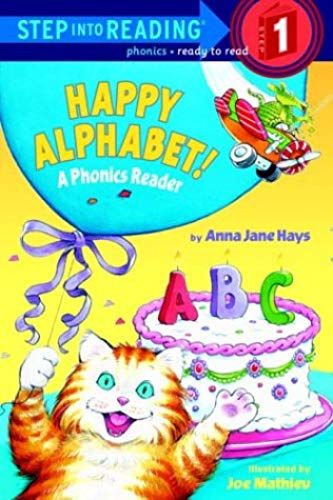 Happy Alphabet! A Phonics Reader (Step-Into-Reading, Step 1)
